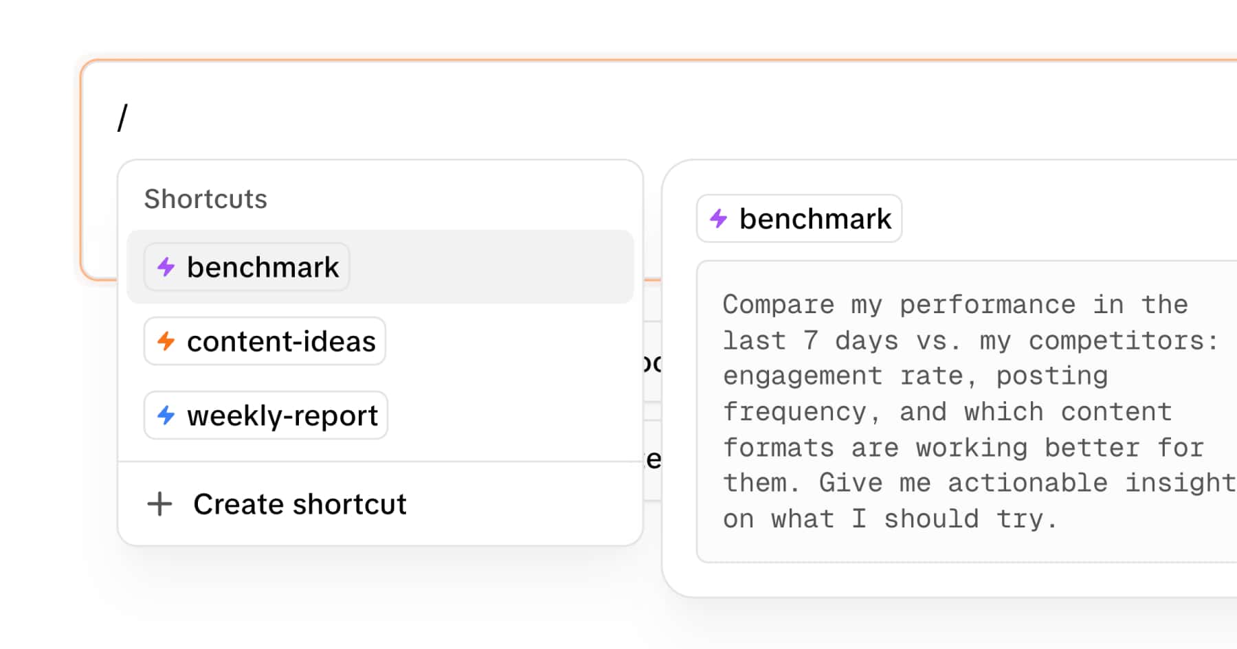 ソーシャルメディア分析ダッシュボードで開かれたスラッシュコマンドメニュー。「benchmark」「content-ideas」「weekly-report」などのショートカットオプションと、「Create shortcut」ボタンが表示されている