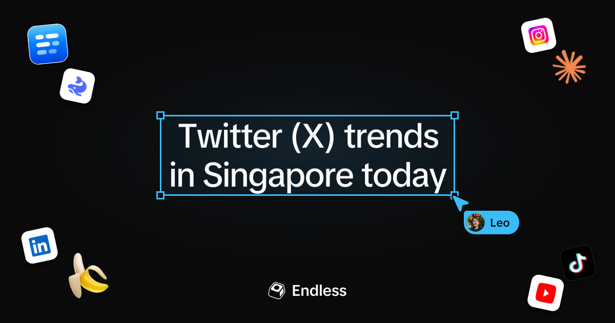 Twitter (X) trends in Singapore today - Endless